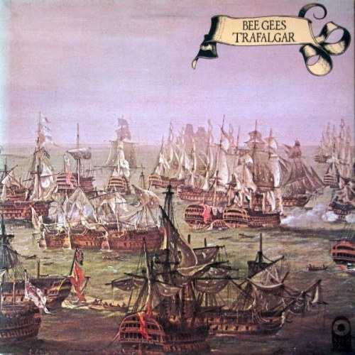 Trafalgar - Bee Gees